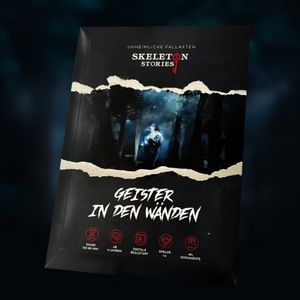 Skeleton Stories: Geister in den Wänden