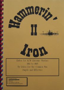 Hammerin' Iron II: Rules for ACW Riverine Warfare 1861 to 1865