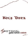 RPG Item: Protocol Game Series Custom: Holy Diver
