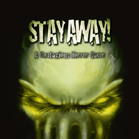 Stay Away!