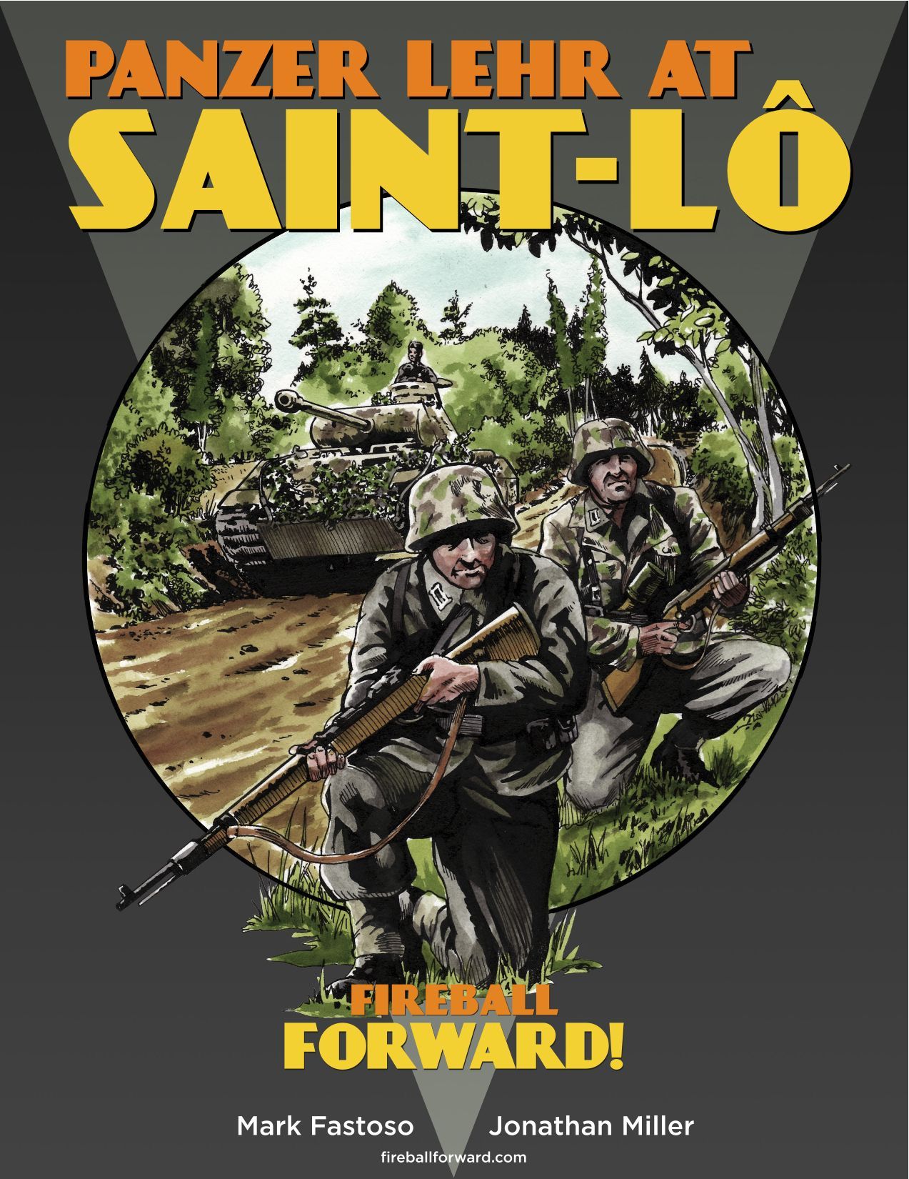 Fireball Forward: Panzer Lehr at Saint-Lo