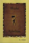 RPG Item: Bleake Rebellion
