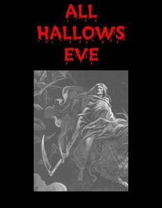 All Hallows Eve