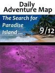 RPG Item: Daily Adventure Map 038: The Search for Paradise Island 9/12