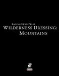 RPG Item: Wilderness Dressing: Mountains