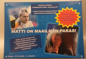 Matti on maailman paras!