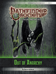 RPG Item: Pathfinder Society Scenario 6-22: Out of Anarchy