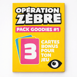 Opération Zèbre: Pack Goodies # 1