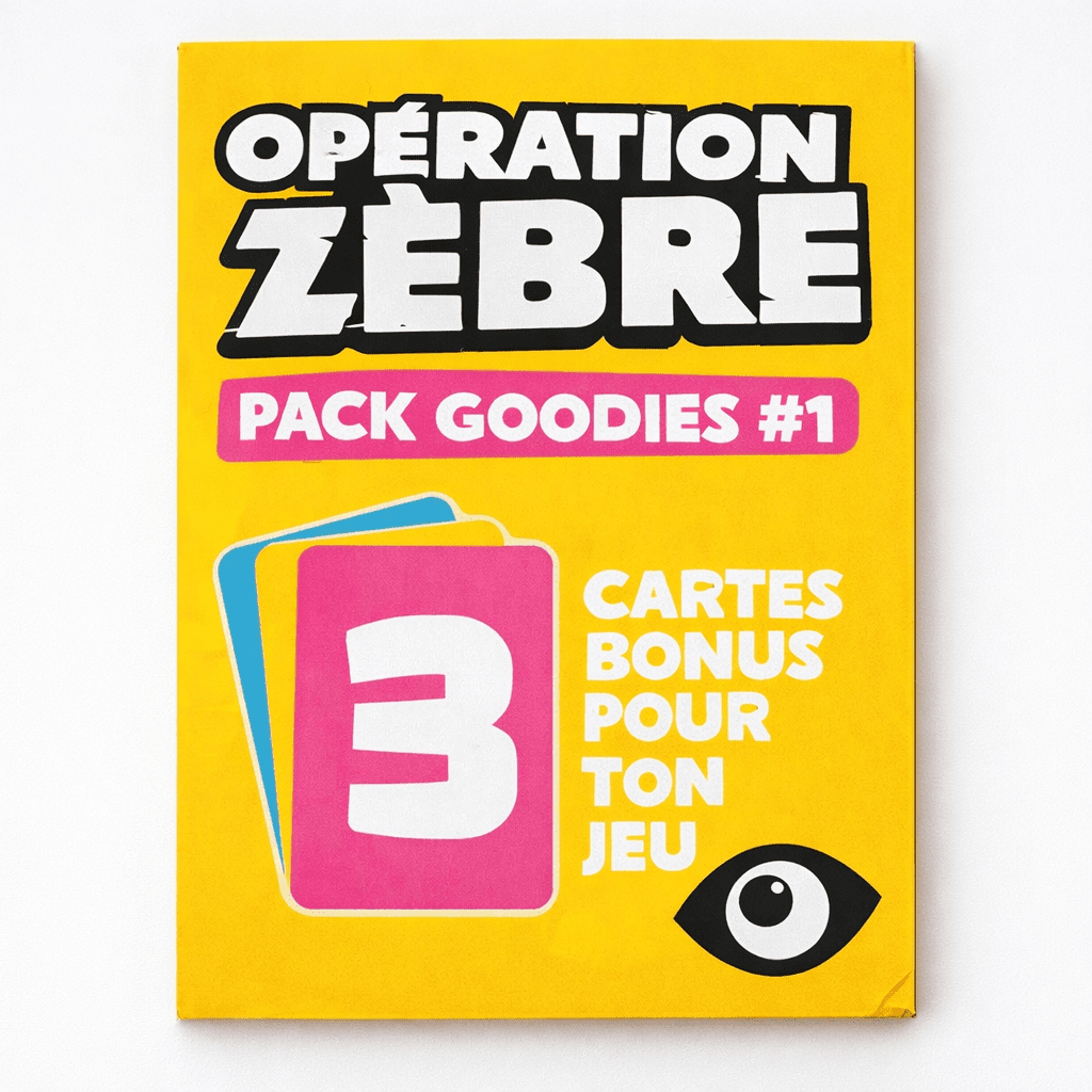Opération Zèbre: Pack Goodies # 1
