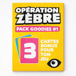 Opération Zèbre: Pack Goodies # 1