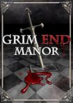 Grim End Manor