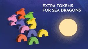 Sea Dragons: Extra Tokens