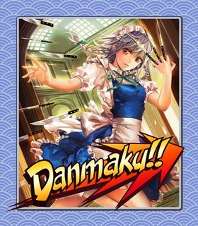 Danmaku!!