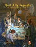 RPG Item: Trail of the Apprentice: An All-Ages Adventure Path (5E)