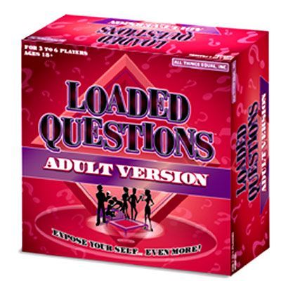 loaded questions game adults examples