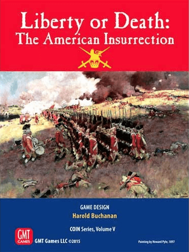 Liberty Or Death The American Insurrection Board Game Boardgamegeek