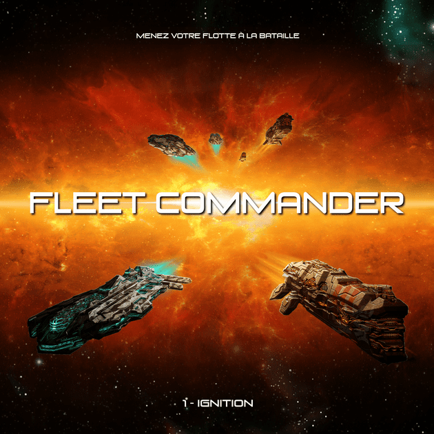 Fleet Commander: 1 – Ignition 