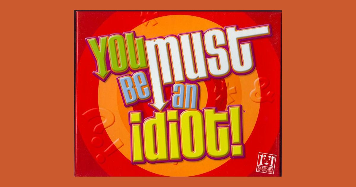You Must Be an Idiot! Board Game BoardGameGeek
