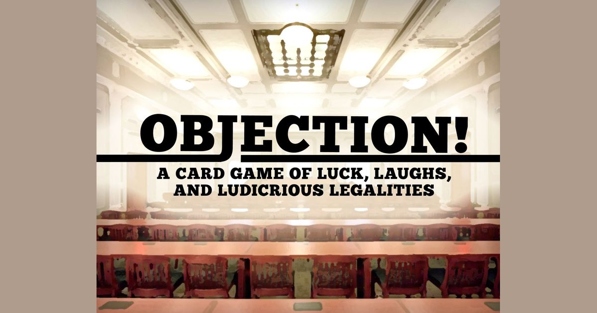 Objection! The Card Game Board Game BoardGameGeek