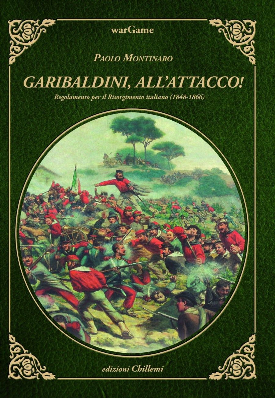 Garibaldini, all'attacco!