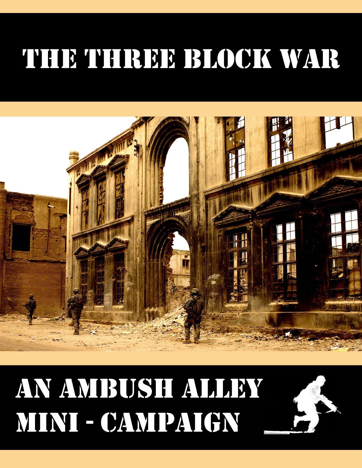 Ambush Alley: The Three Block War