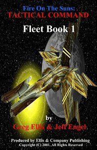 Fire On The Suns: Tactical Command Fleet Book 1