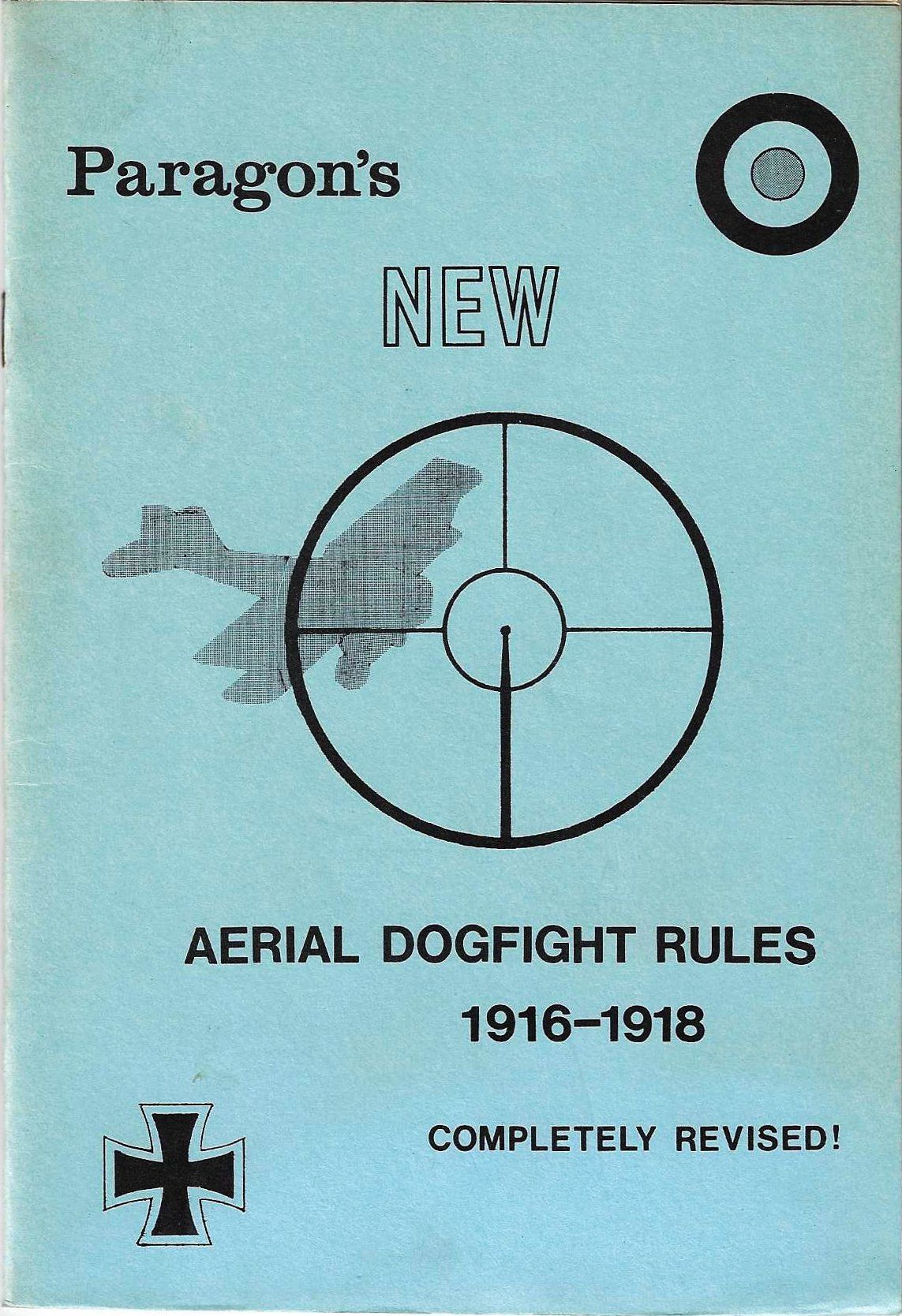 Paragon's New Aerial Dogfight Rules 1916-1918