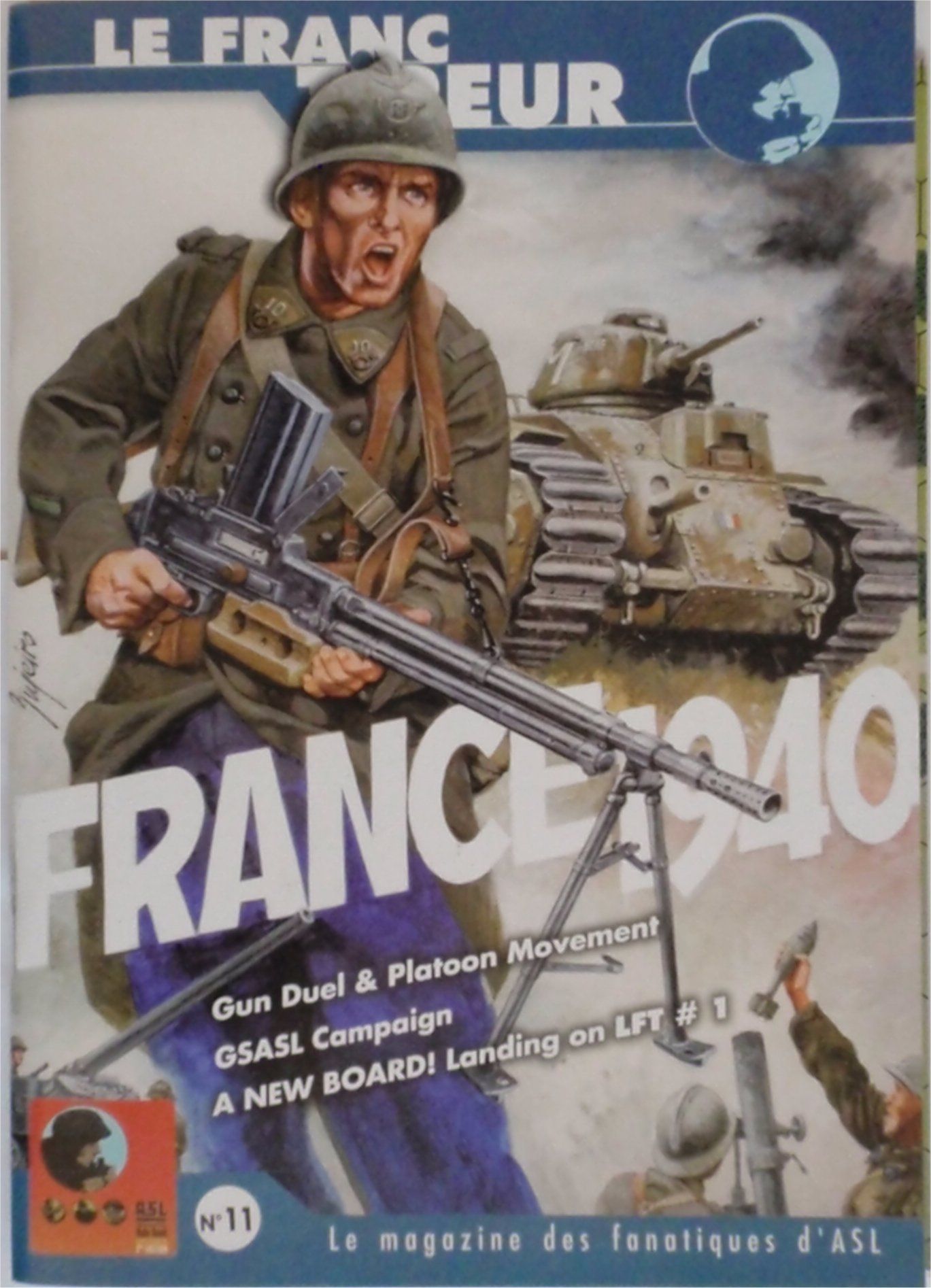 Le Franc-Tireur #11: France 1940