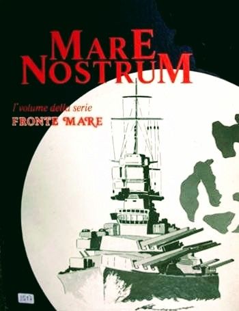 Mare Nostrum: Volume One of the Fronte Mare Series