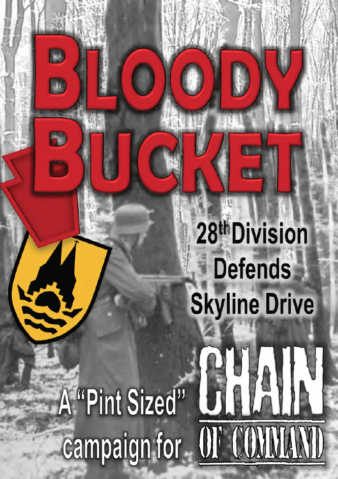 Chain of Command: Bloody Bucket