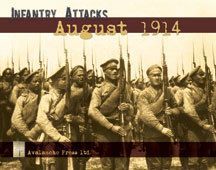 Infantry Attacks: August 1914