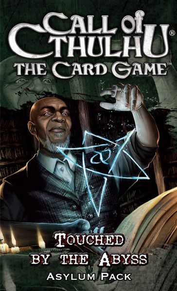 Call of Cthulhu: The Card Game – Touched by the Abyss