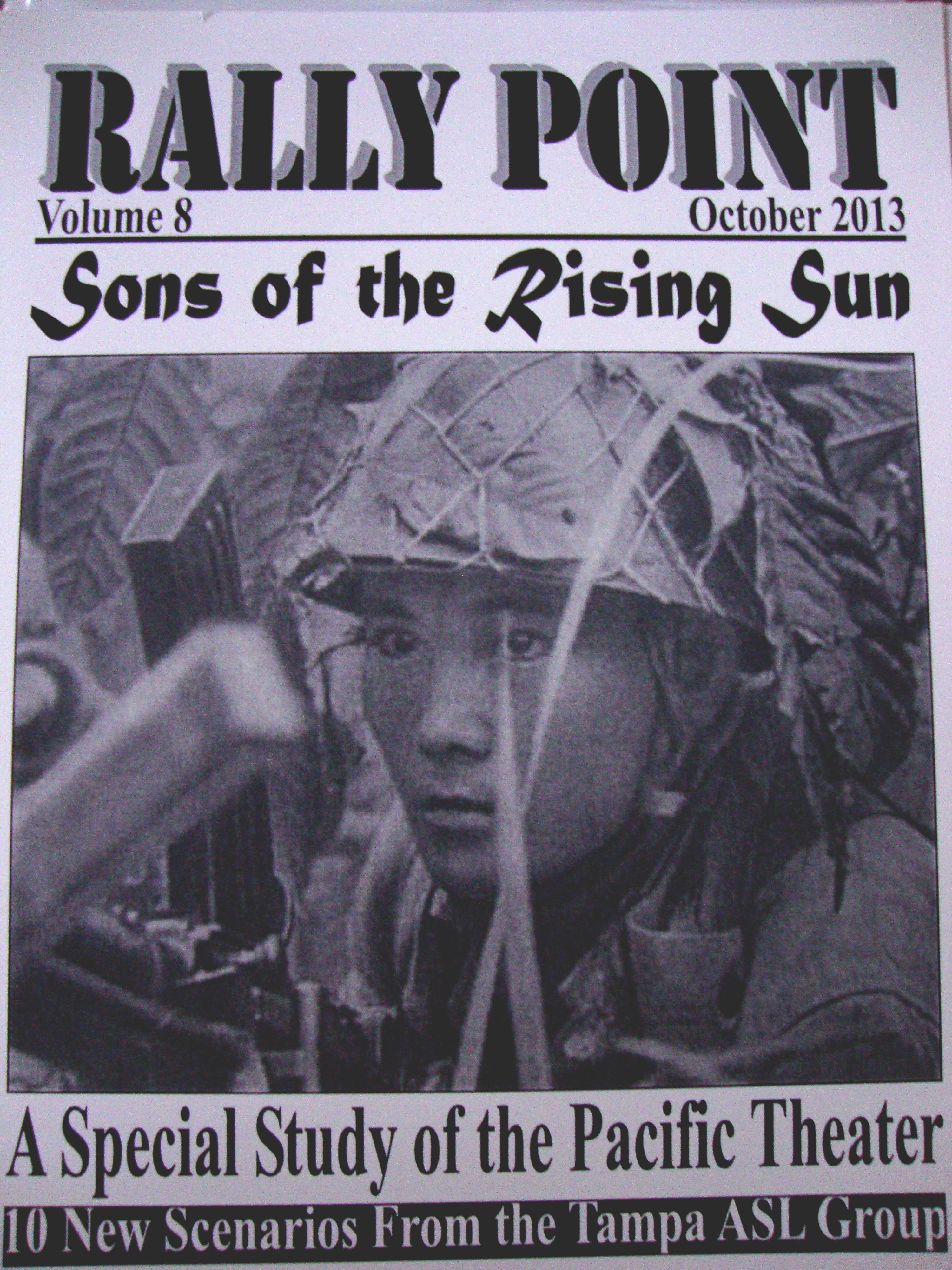 Rally Point Volume 8: Sons of the Rising Sun