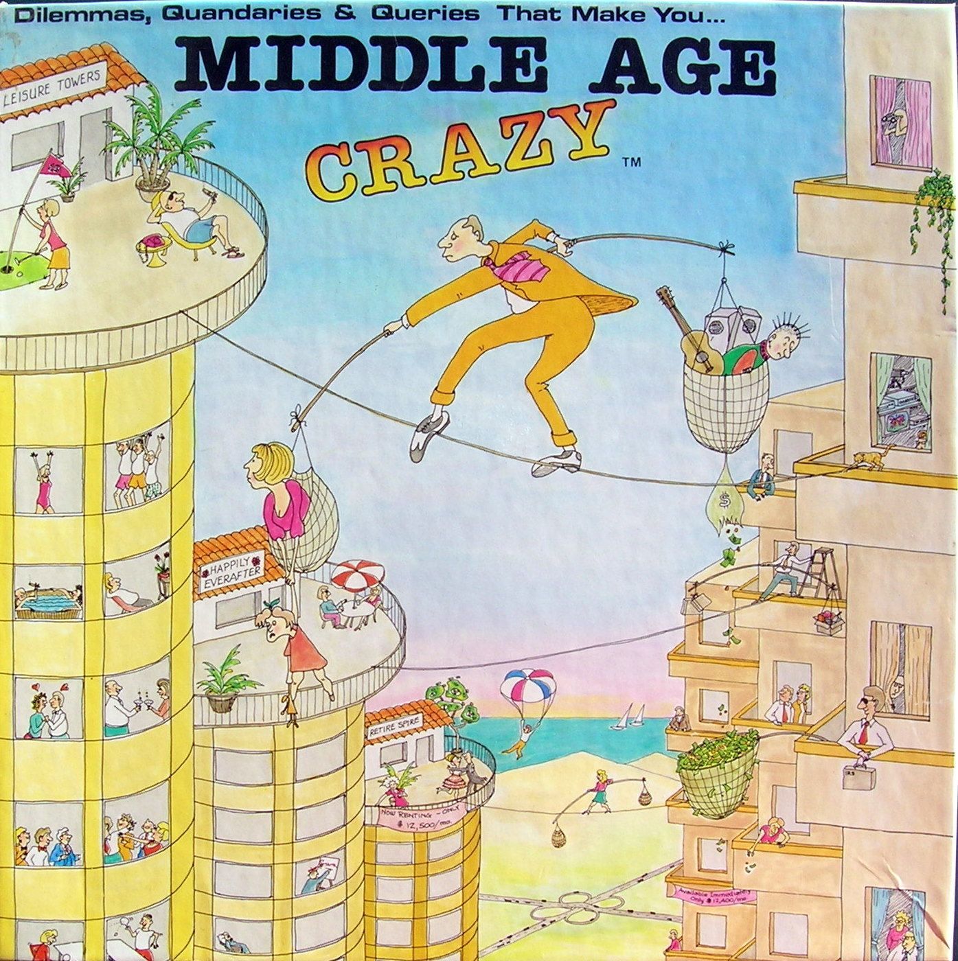 Middle Age Crazy