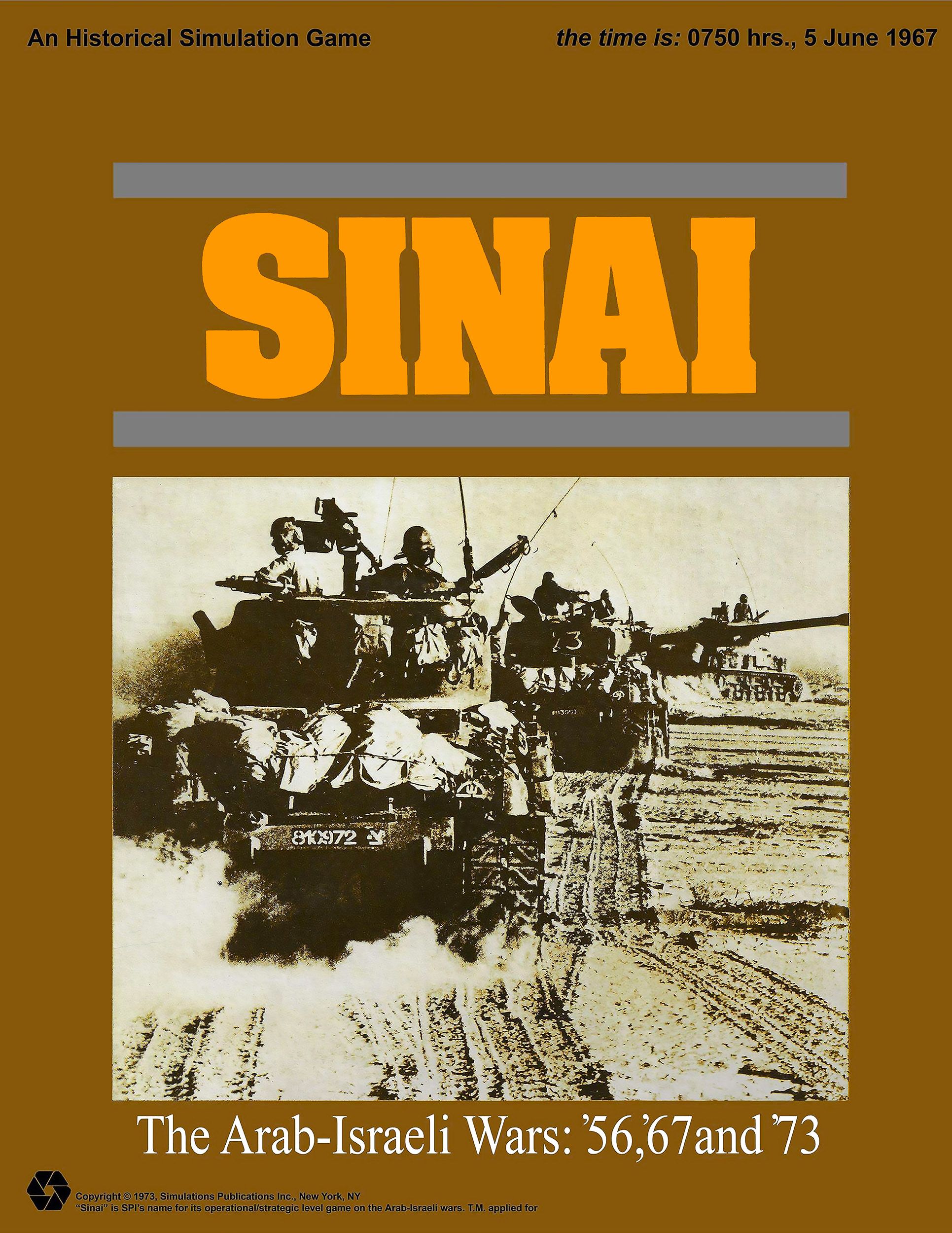 Sinai: The Arab-Israeli Wars, '56, '67 and '73