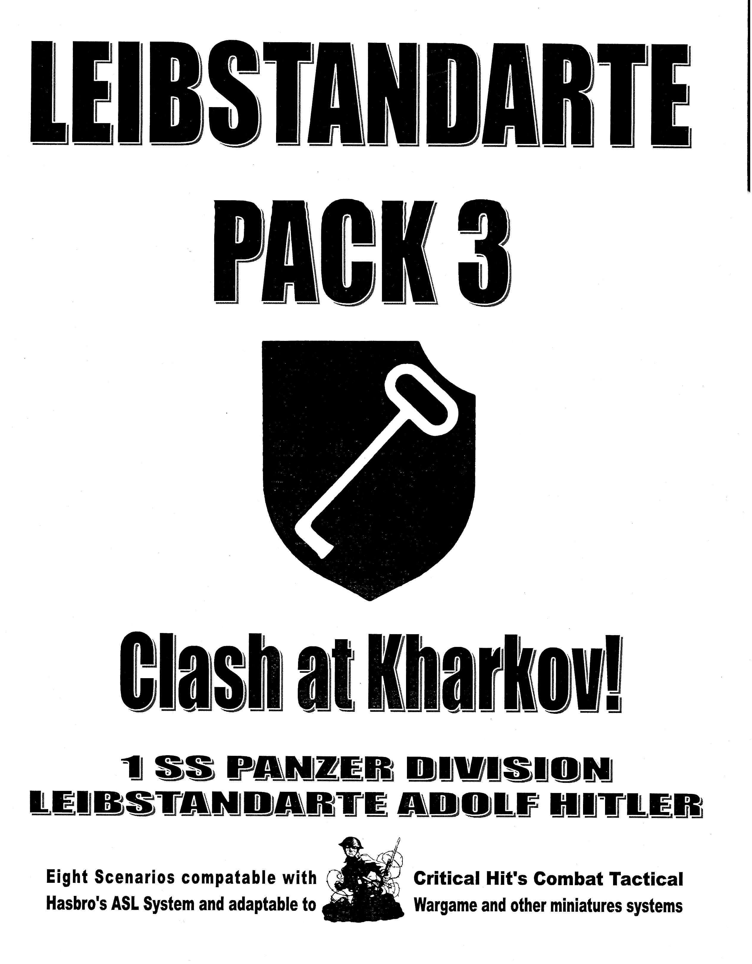 Leibstandarte Pack 3: Clash at Kharkov!