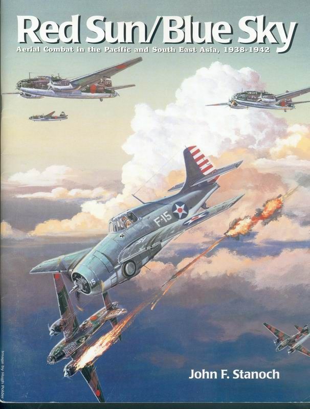 Red Sun / Blue Sky: Aerial Combat in the Pacific and South East Asia, 1938-1942