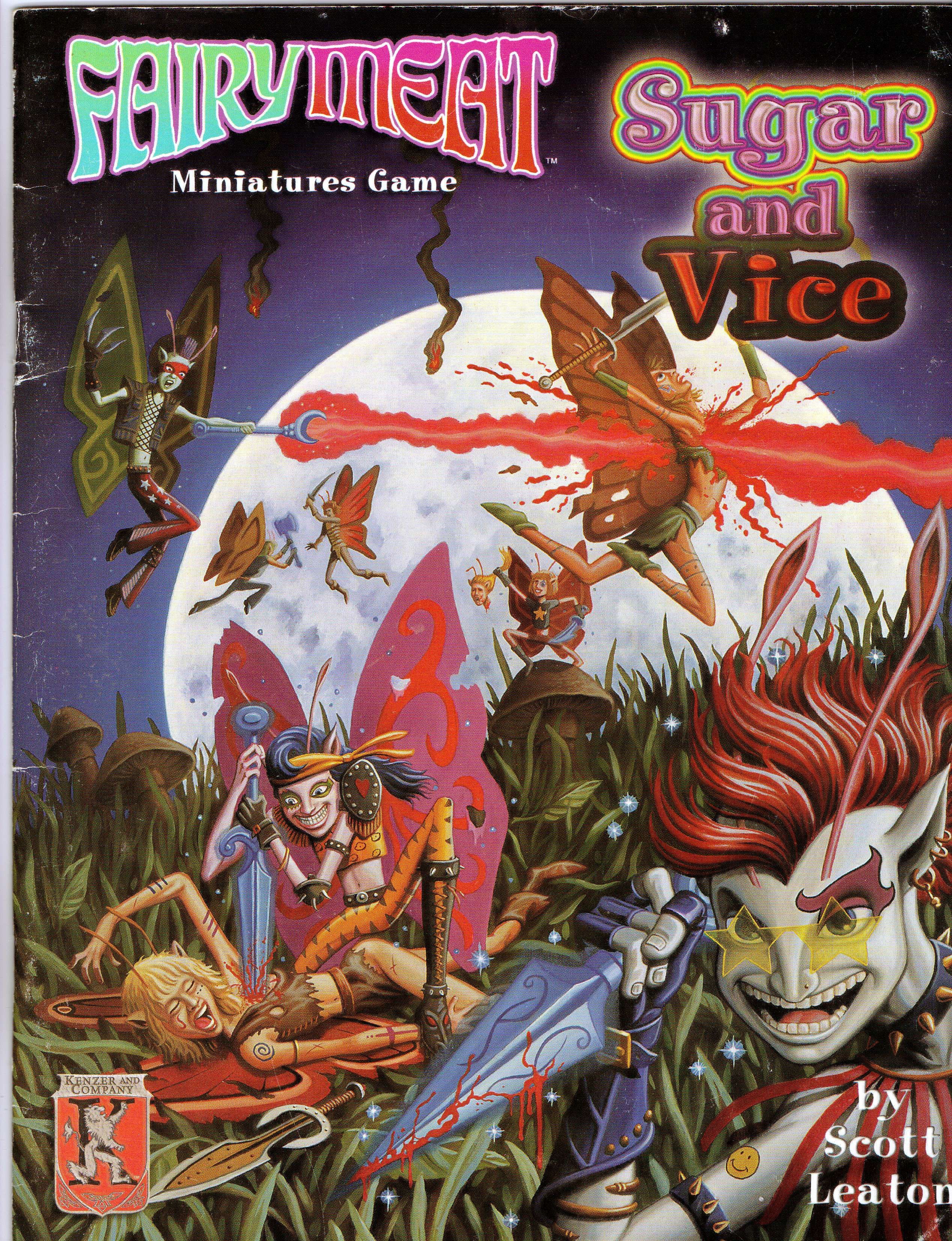 Fairy Meat: Sugar and Vice