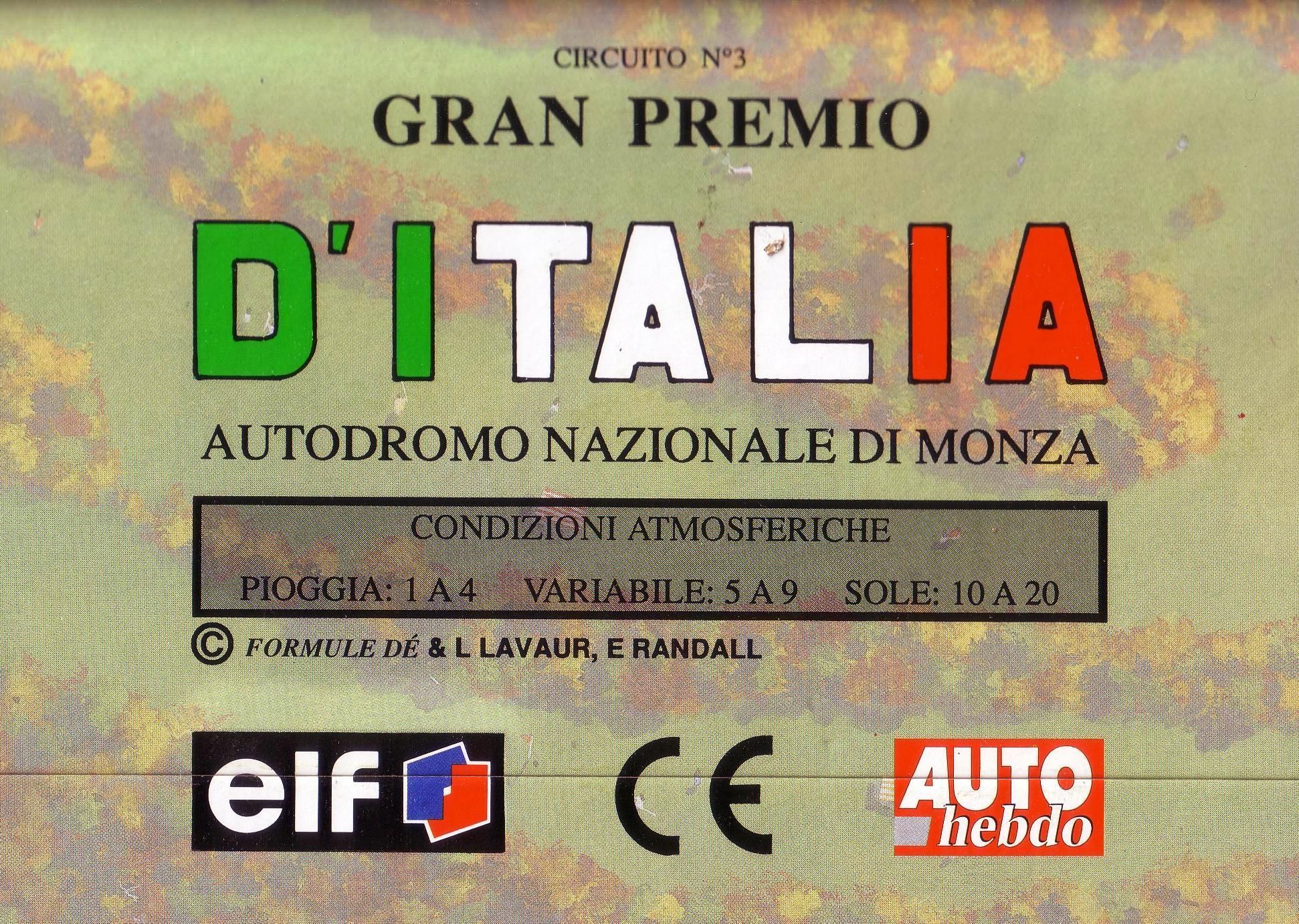 Formule Dé Circuit № 3: GRAN PREMO D'ITALIA – Autodromo Nazionale Monza