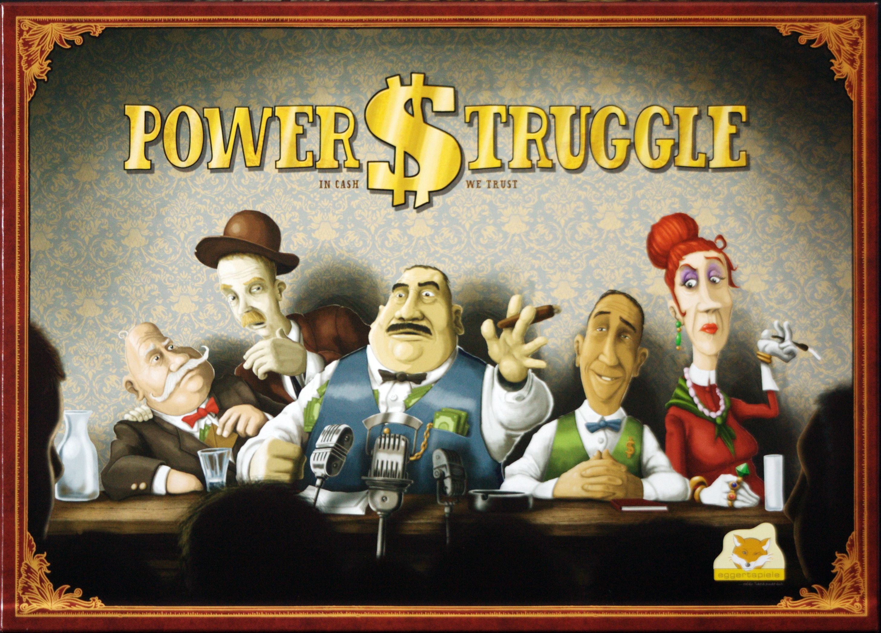 Power $truggle / Power Struggle