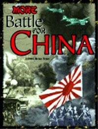 More Battle for China