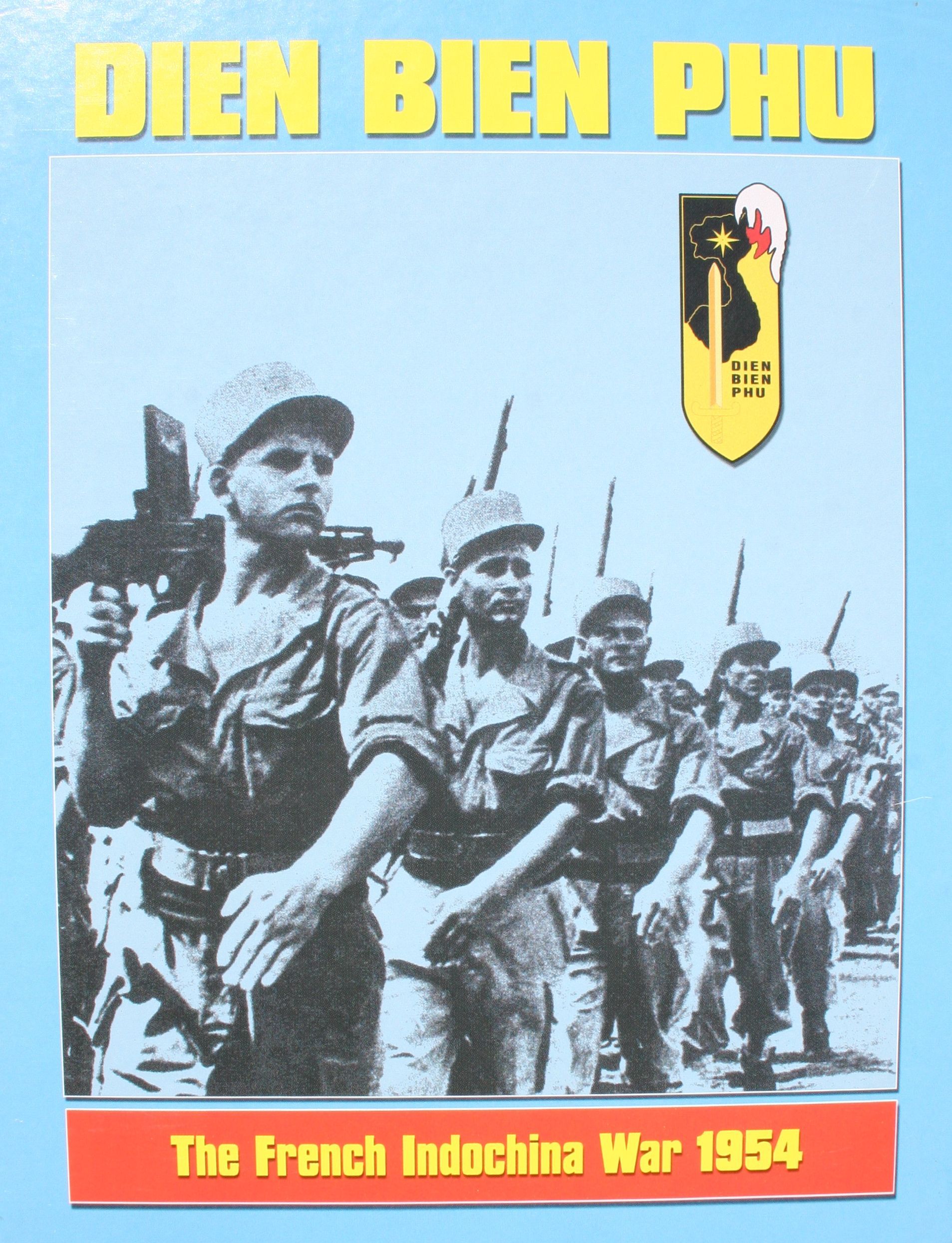 Dien Bien Phu: The French Indochina War 1954