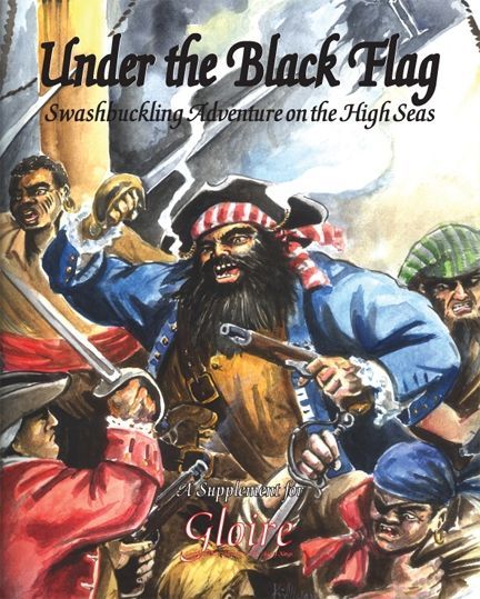 Under the Black Flag: Swashbuckling Action on the High Seas