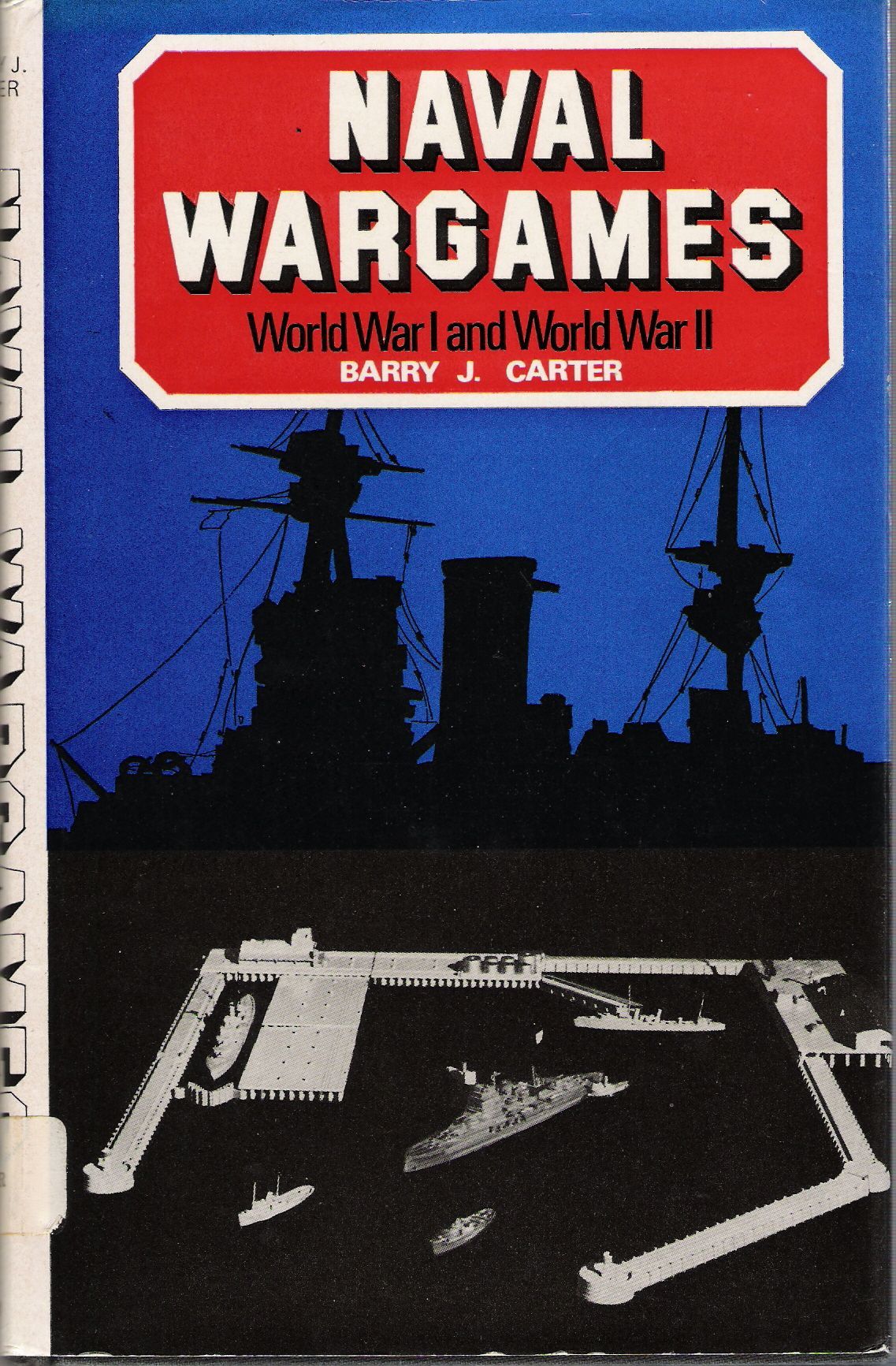 Naval Wargames World War 1 and World War 2