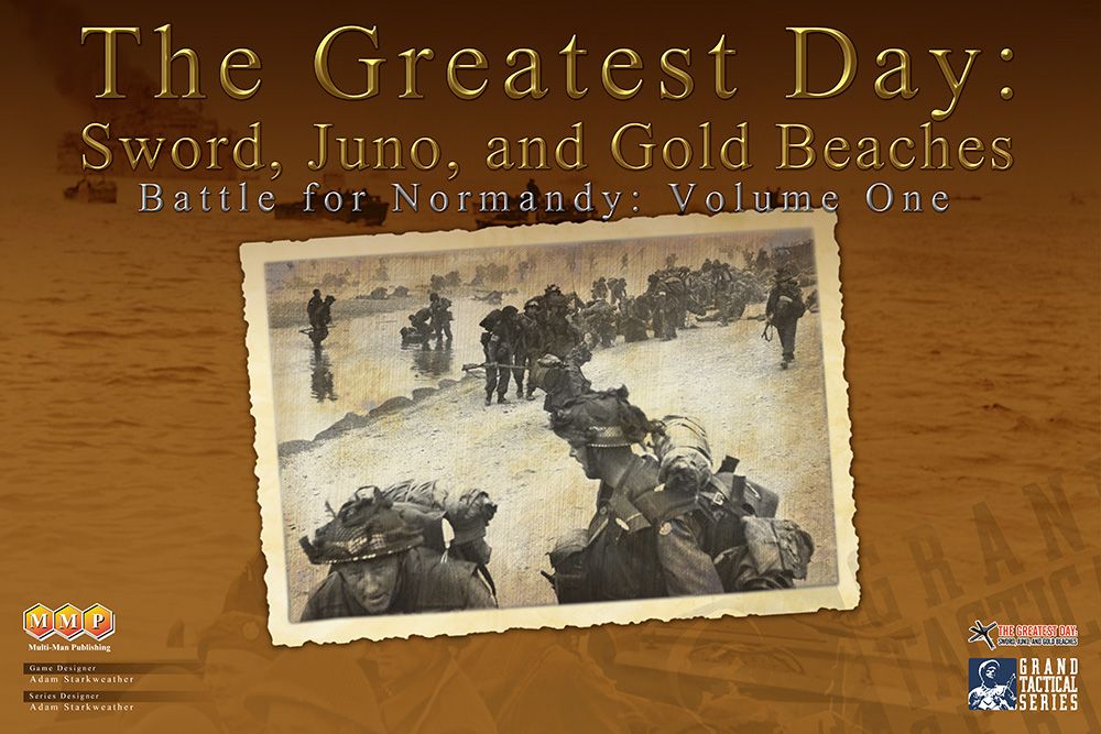 The Greatest Day: Sword, Juno, and Gold Beaches – Battle for Normandy: Volume One