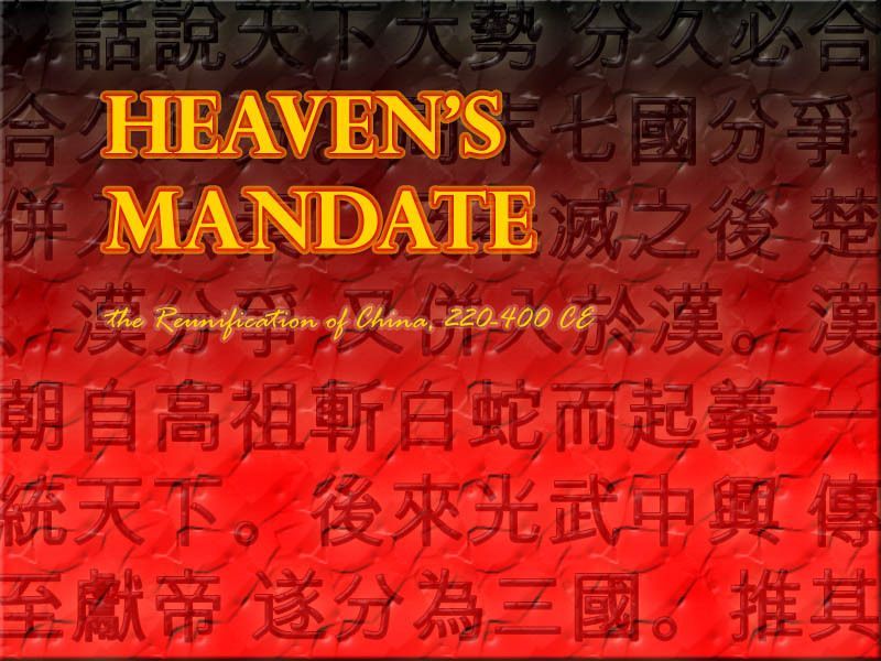 Heavens Mandate: the Reunification of China