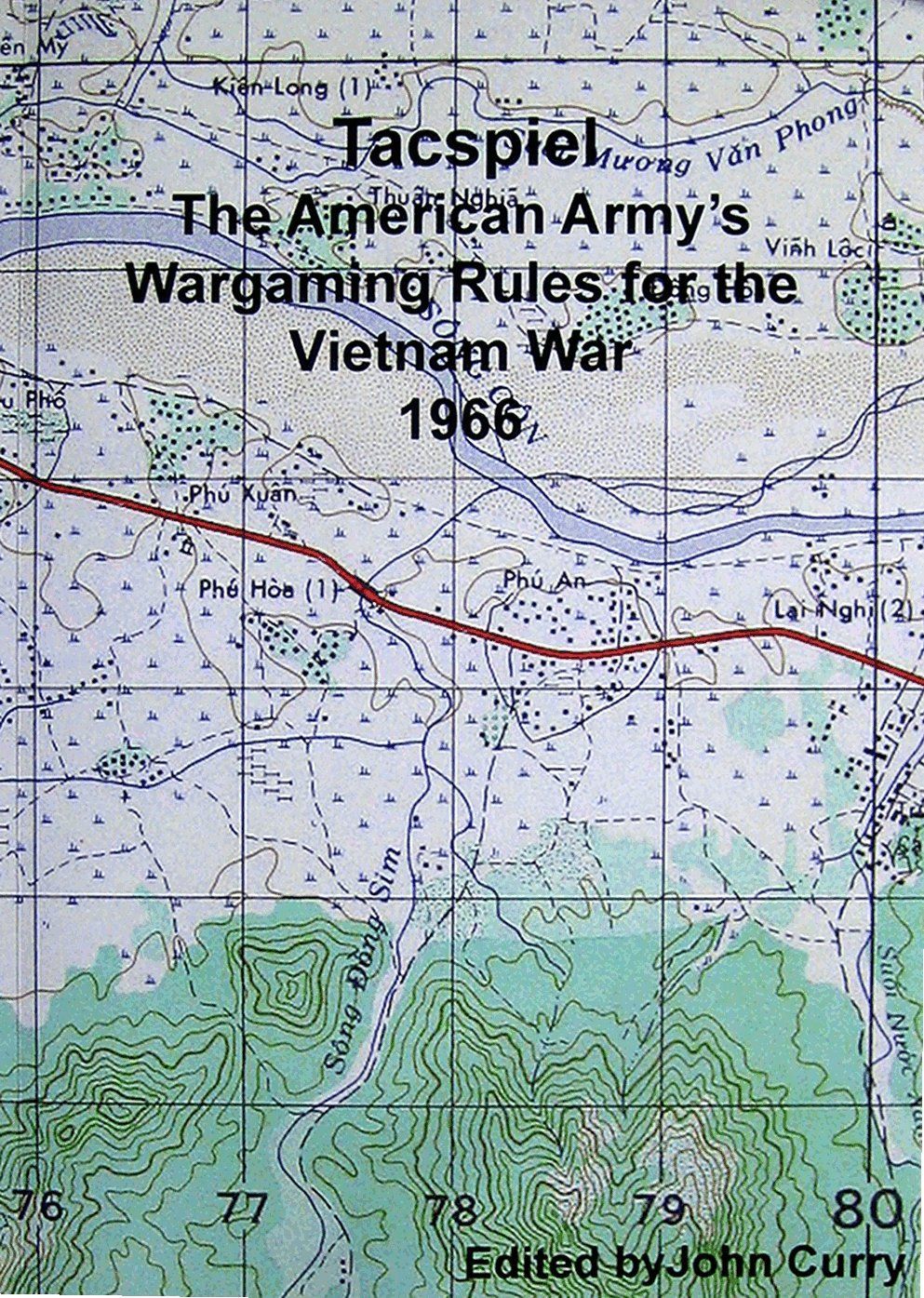 Tacspiel: The American Army's War Game of the Vietnam War