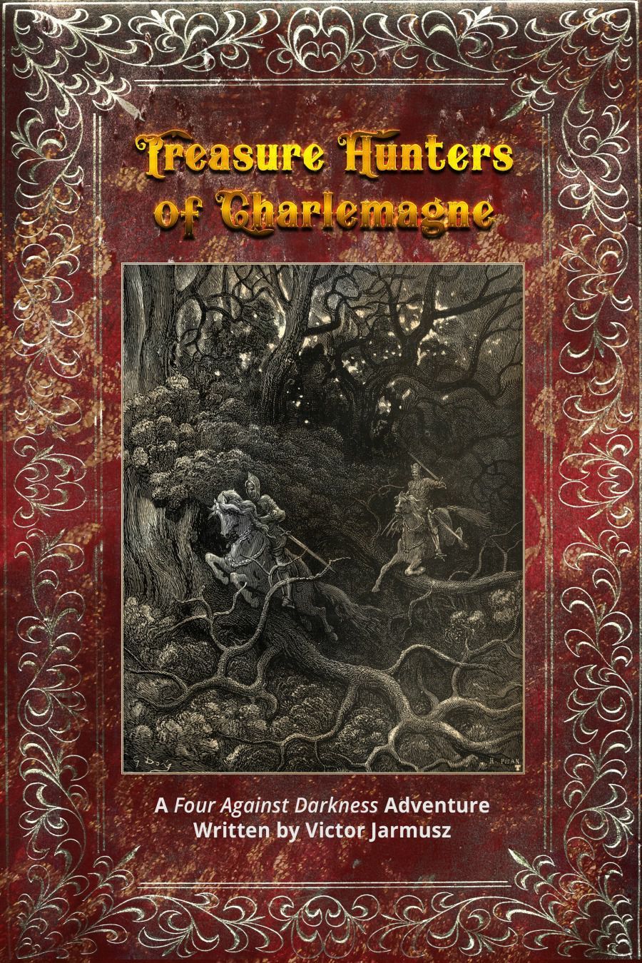 Four Against Darkness: Treasure Hunters of Charlemagne