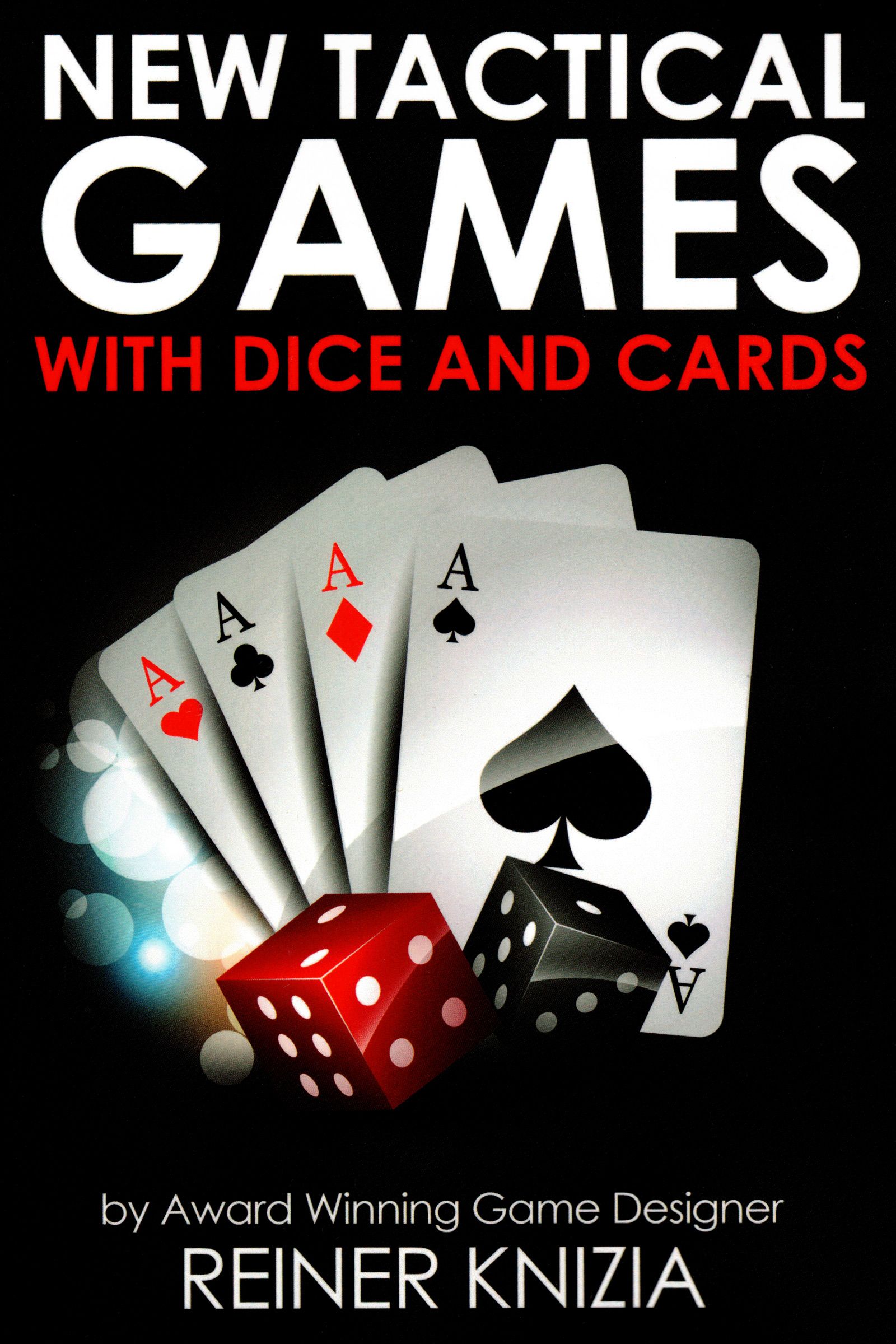New Tactical Games with Dice and Cards