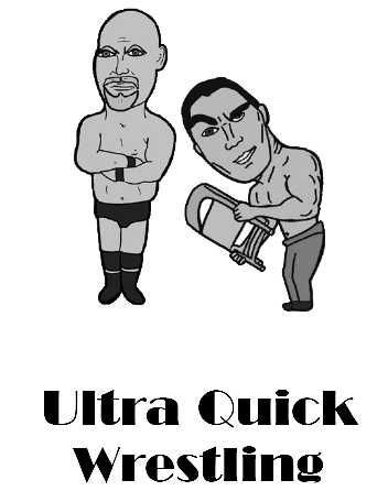 Ultra Quick Wrestling